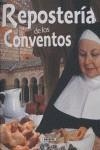 REPOSTERIA DE LOS CONVENTOS | 9788430554850 | LÓPEZ, CONCHA