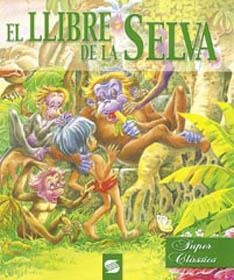 LLIBRE DE LA SELVA SUPERCLASSICS | 9788430598861 | SUSAETA, EQUIPO