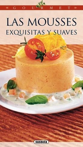 MOUSSES EXQUISITAS Y SUAVES LAS | 9788430551460 | FRECHEDE, CHRISTIAN