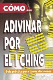 ADIVINAR POR EL I CHING | 9788430544530 | BERNARD DUCOURANT