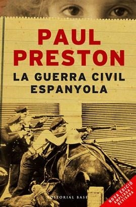 GUERRA CIVIL ESPANYOLA LA | 9788485031610 | PRESTON, PAUL