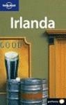 IRLANDA GUIA ( LONELY PLANET 2006 ) | 9788408064466 | VARIS