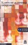 ARTE DE LA DEFENSA EN AJEDREZ EL ( INCLUYE CD ROM ) | 9788480198783 | SOLTIS, ANDREW