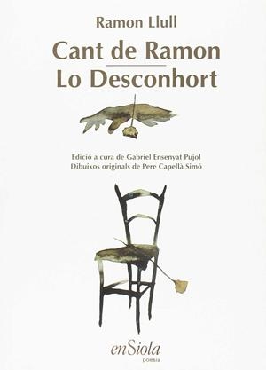 CANT DE RAMON / LO DESCONHORT | 9788493431020 | LLULL, RAMON