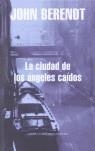 CIUDAD DE LOS ANGELES CAIDOS LA | 9788439720102 | BERENDT, JOHN