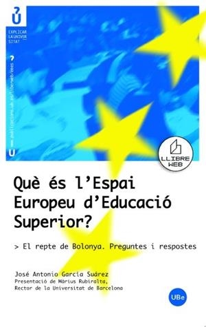 QUE ES L'ESPAI EUROPEU D'EDUCACIO SUPERIOR ? | 9788447530496 | GARCIA SUAREZ, JOSE ANTONIO