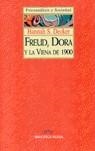 FREUD DORA Y LA VIENA DE 1900 | 9788470305368 | DECKER, HANNAH S.