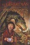 GUARDIAN DE LOS DRAGONES EL | 9788466628181 | WILKINSON, CAROLE