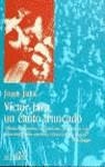 VICTOR JARA UN CANTO TRUNCADO (DVV) | 9788440690944 | JARA, JOAN