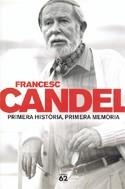 PRIMERA HISTORIA PRIMERA MEMORIA | 9788429757583 | CANDEL, FRANCESC