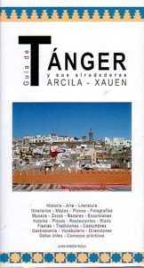 TANGER ARCILA-XAUEN GUIA | 9788460999041 | ROCA VICENTE-FRANQUEIRA, JUAN RAMÓN