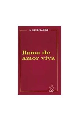 LLAMA DE AMOR VIVA | 9788472399211 | DE LA CRUZ, JUAN SAN