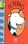 PERRO, EL (LPB) | 9788434863392 | BOLAM, EMILY