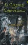 CIRCULO DEL CREPUSCULO: LA LARGA SOMBRA | 9788466627863 | ISAU, RALF