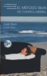 METODO SILVA DE CONTROL MENTAL EL | 9788466628020 | SILVA, JOSE / MIELE, PHILIP
