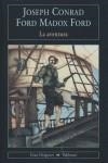AVENTURA LA | 9788477025535 | CONRAD, JOSEPH / MADOX FORD, FORD