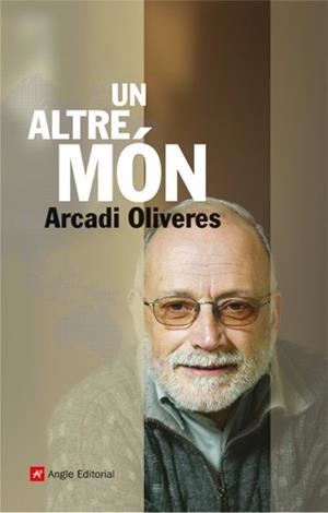 ALTRE MON UN | 9788496521315 | OLIVERES, ARCADI
