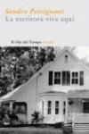 ESCRITORA VIVE AQUI LA | 9788498410228 | PETRIGNANI, SANDRA