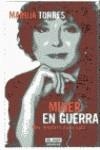 MUJER EN GUERRA | 9788403598508 | TORRES, MARUJA