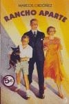 RANCHO APARTE | 9788466628419 | ORDOÑEZ, MARCOS