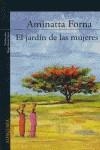 JARDIN DE LAS MUJERES EL | 9788420470221 | FORNA, AMINATTA