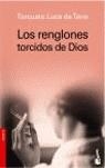RENGLONES TORCIDOS DE DIOS LOS | 9788408061823 | LUCA DE TENA, TORCUATO