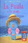 PAULA A LA PLATJA LA ( UN LLIBRE ANIMAT ) | 9788426135247 | GUTMAN, ANNE / HALLENSLEBEN, GEORG