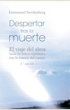 DESPERTAR TRAS LA MUERTE ( VIAJE DEL ALMA EL ) | 9788497772860 | SWEDENBORG, EMMANUEL