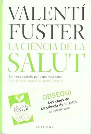 CIENCIA DE LA SALUT LA + OBSEQUI | 9788466407939 | FUSTER, VALENTI