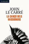 CANÇO DELS MISSIONERS LA | 9788429759532 | LE CARRE, JOHN