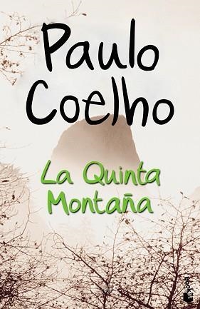 QUINTA MONTAÑA LA | 9788408070672 | COELHO, PAULO