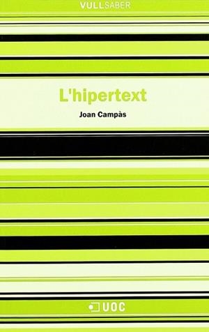 HIPERTEXT VULL SABER | 9788497883382 | CAMPAS, JOAN