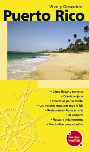 PUERTO RICO ( GUIA VIVE Y DESCUBRE ) 2006 | 9788424105495 | VARIS