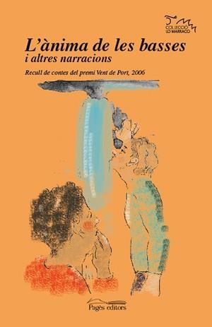 ANIMA DE LES BASSES L' ( PREMI VENT DEL PORT 2006 ) RECULL | 9788497794664 | VARIS