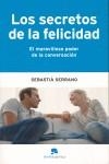 SECRETOS DE LA FELICIDAD | 9788493521257 | SERRANO, SEBASTIA