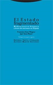 ESTADO FRAGMENTADO EL | 9788481648867 | SOSA WAGNER, FRANCISCO