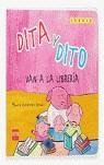 DITA Y DITO VAN A LA LIBRERIA | 9788467507867 | GUTIERREZ SERNA, MONICA