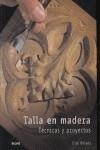 TALLA EN MADERA TECNICAS Y PROYECTOS | 9788480766104 | ONIANS, DICK