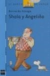 SHOLA Y ANGELIÑO | 9788467508758 | ATXAGA, BERNARDO
