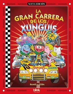 XUNGUIS ( LA GRAN CARRERA DE LOS ) | 9788466632577 | RAMIS / CERA
