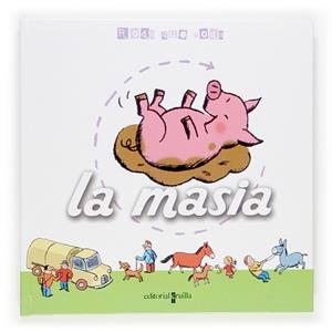 RODA QUE RODA, LA MASIA | 9788466112758 | GIRARD, FRANCK (1965- )