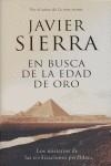 EN BUSCA DE LA EDAD DE ORO ( ... CIVILIZACIONES PERDIDAS ) | 9788401379635 | SIERRA, JAVIER