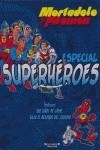 MORTADELO Y FILEMON: ESPECIAL SUPERHEROES | 9788466633703 | IBAÑEZ, F.