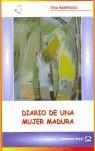 DIARIO DE UNA MUJER MADURA | 9788493453428 | BARRIUSO, TINA (1946- )