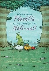 QUAN UNA FLORELIA ES VA TROBAR UN NELI-NELI | 9788498011616 | DOYLE, MALACHY / STEWART, JOEL