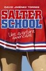 SALTER SCHOOL ( UNA AVENTURA AMERICANA ) | 9788427033597 | JIMENEZ TORRES, DAVID