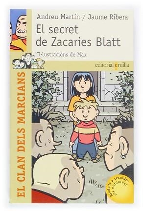 SECRET DE ZACARIES BLATT EL | 9788466110365 | MARTIN, ANDREU / RIBERA, JAUME / MAX