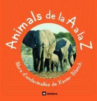 ANIMALS DE LA A A LA Z ( LLIBRE D'ENDEVINALLES ) | 9788424625597 | BLANCH, XAVIER