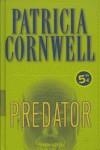 PREDATOR ( BOLSILLO TAPA DURA ) | 9788496778498 | CORNWELL, PATRICIA