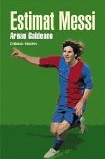 ESTIMAT MESSI | 9788497872478 | GALDEANO, ARNAU